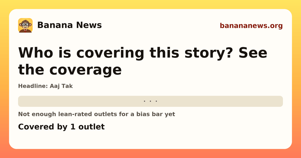 Banana News card: Delhi में राज्यसभा सांसद के घर को चोरों ने बनाया निशाना. Covered by 1 outlets.