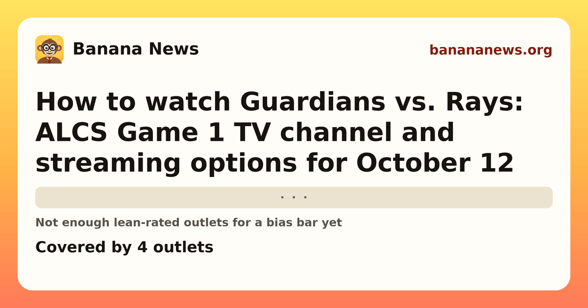 Banana News card: How to watch Guardians vs. Rays: ALCS Game 1 TV channel and streaming options for October 12. Covered by 4 outlets.