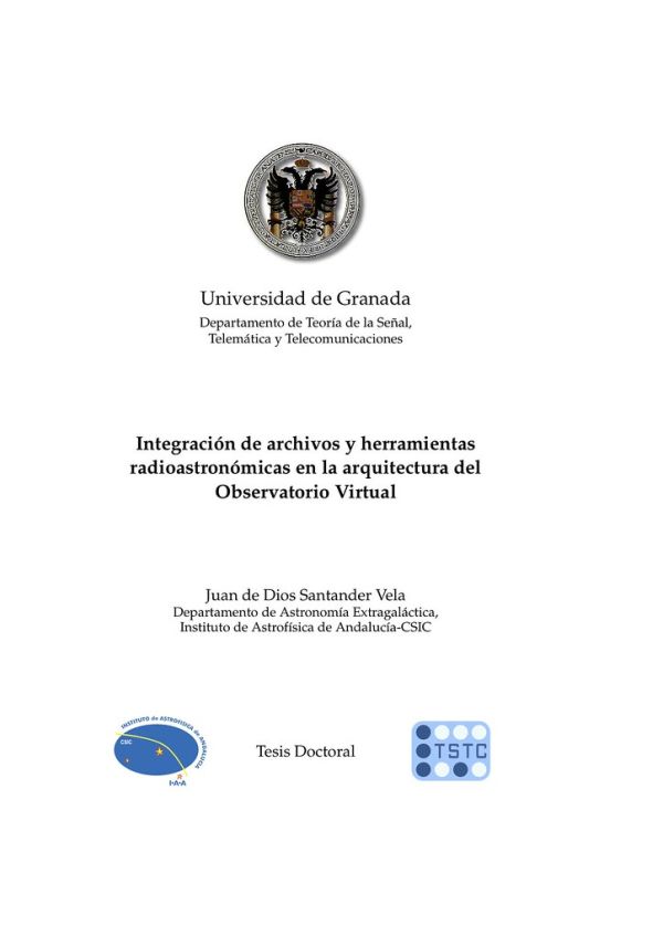 Portada Tesis: “Integración de archivos y herramientas radioastronómicas en la arquitectura del Observatorio Virtual” | 