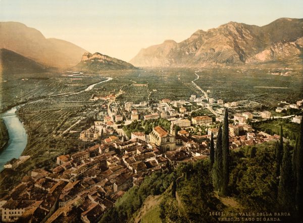 Arco & Valley of the Sarca, Trento, Italy, ca. 1899