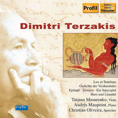 Terzakis Hero Und Leander Gedichte Der Verdammten Epitaph Lux Et Tenebrae Erinyen Andres Maupoint Profil