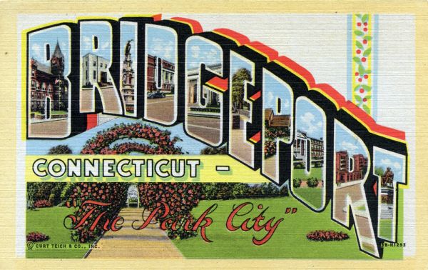 Bridgeport, Connecticut, 'The Park City' - Large Letter Postcard
