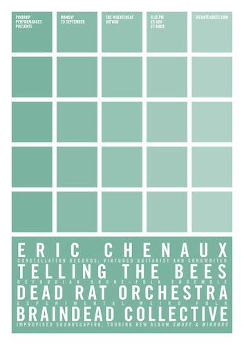 Eric Chenaux // Telling The Bees // Dead Rat Orchestra // Braindead Collective